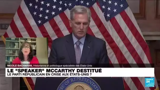 Destitution de Kevin McCarthy : "une situation absolument inédite" • FRANCE 24