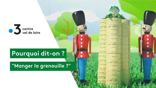 Pourquoi dit-on : manger la grenouille !