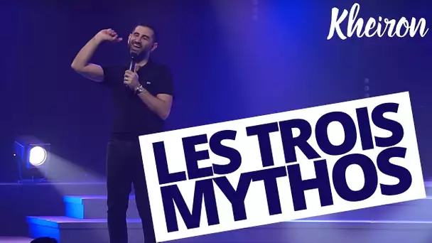 Les trois mythos - 60 minutes avec Kheiron