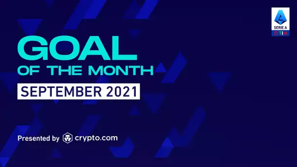 Pellegrini's Sublime Goal | Goal Of The Month September 2021 | Presented By crypto.com | Serie A TIM