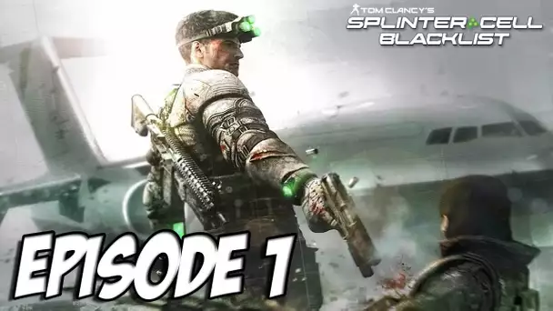 Let&#039;s Play Holiday: Splinter Cell Blacklist | Sam Fisher entre en action | Episode 1