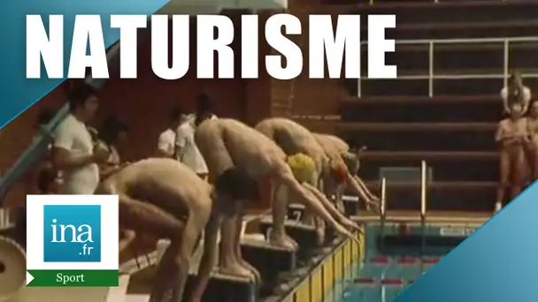 La natation naturiste | Archive INA