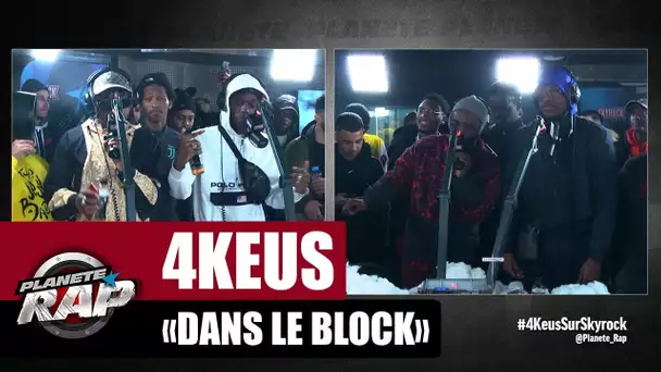 4Keus "Dans le block" #PlanèteRap