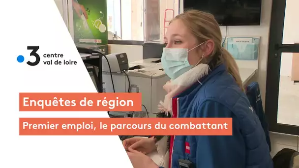 Enquêtes de région : premier emploi, le parcours du combattant