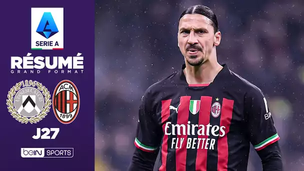 Résumé : Ibrahimovic est immortel, mais Milan coule contre Udinese !