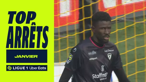 Top arrêts Ligue 1 Uber Eats - Janvier (saison 2023/2024)