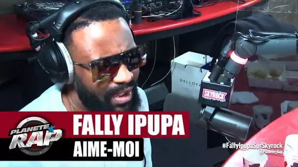 Fally Ipupa "Aime-moi" #PlanèteRap