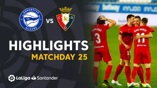 Highlights Deportivo Alavés vs CA Osasuna (0-1)
