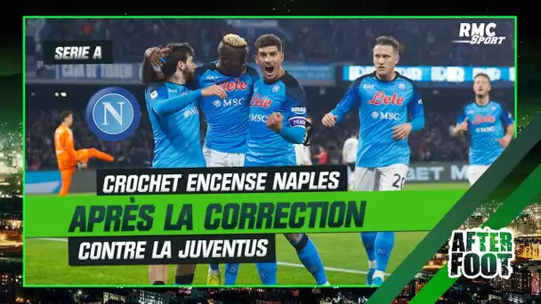 Serie A : Crochet encense Naples après la correction contre la Juventus