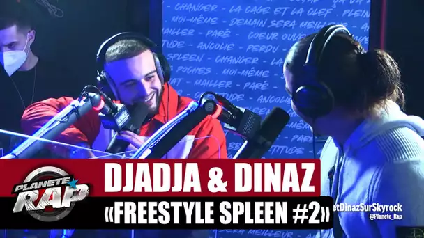 [Exclu] Djadja & Dinaz "Freestyle Spleen #2" #PlanèteRap