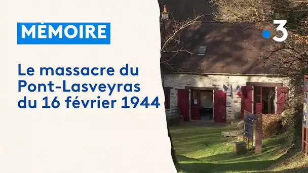 Mémoire : le massacre de Pont-Lasveyras du 16 février 1944