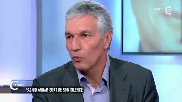 Rachid Arhab sort du silence - C à vous - 17/03/2015