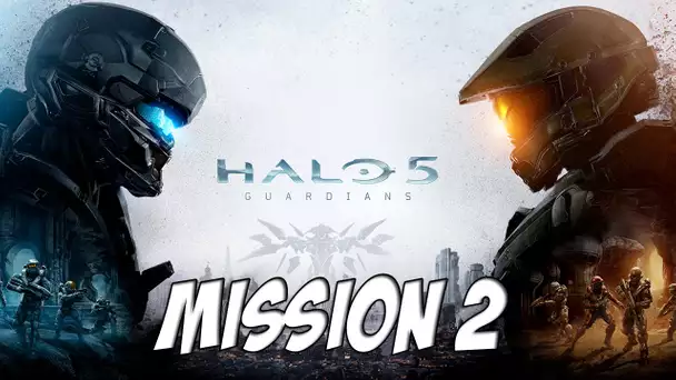 Halo 5: Guardians | Mission 2 : Massage cardiaque