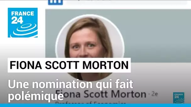 Nomination de l'Américaine Fiona Scott Morton : Bruxelles rejette la demande de Paris • FRANCE 24