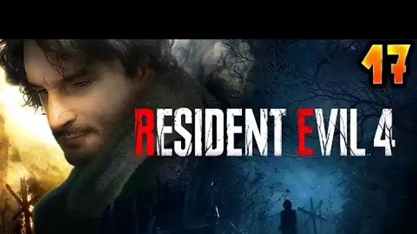IVRE, IL OPÈRE LA FILLE DU PRÉSIDENT !! -Resident Evil 4 Remake- Ep.17