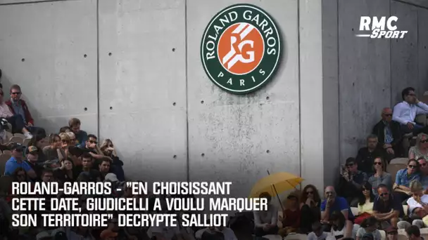 Roland-Garros - "Giudicelli a voulu marquer son territoire" décrypte Eric Salliot