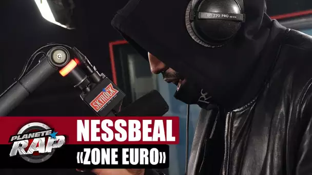 [EXCLU] Nessbeal "Zone euro" #PlanèteRap