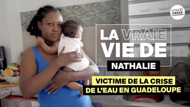 La vraie vie de Nathalie, maman guadeloupéenne sans eau courante
