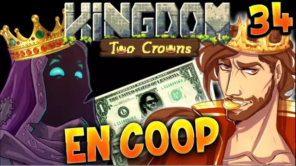 LE BLING IMMORTEL !! -Kingdom II : Two Crowns - (FIN) COOP Bob et Jehal