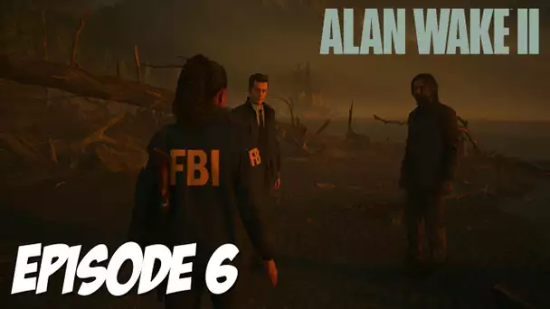 ALAN WAKE II : LA MAISON PRES DE LA COLLINE | EPISODE 6 | 4K60