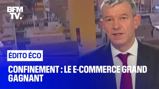 Confinement : le e-commerce grand gagnant