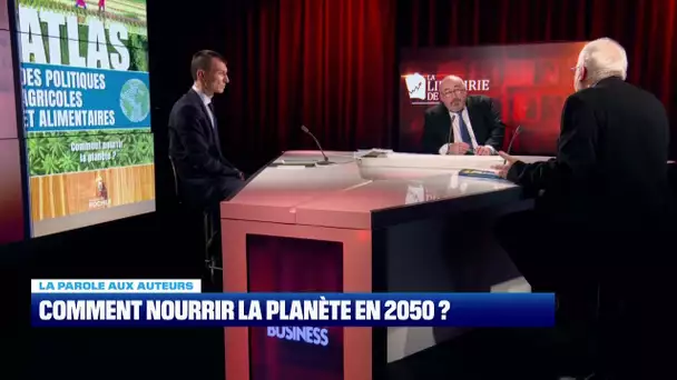 La parole aux auteurs : comment nourrir la planète en 2050 ? – 17/02