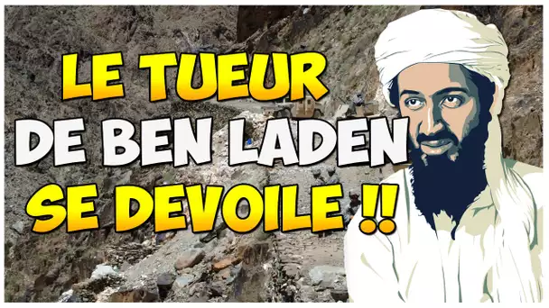 LE TUEUR DE BEN LADEN SE DÉVOILE !!!