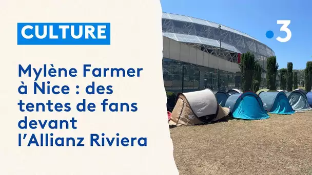 Mylène Farmer à Nice : des tentes de fans devant l’Allianz Riviera