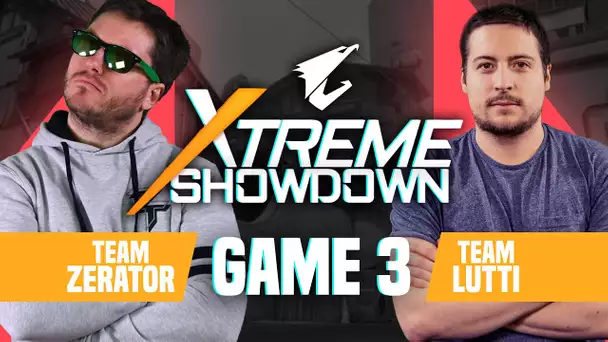 AORUS Xtreme Showdown #5 : Game 3 (Team ZeratoR VS Team Lutti)