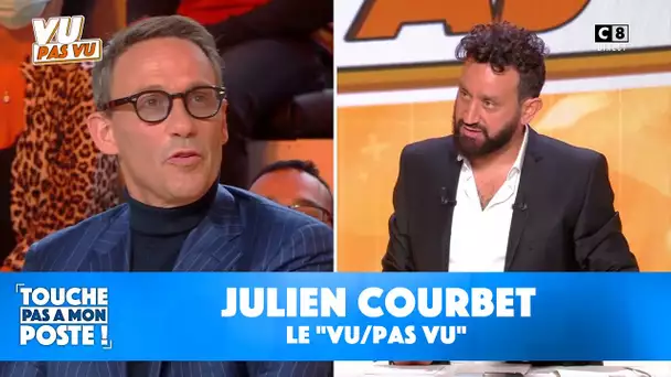 Le "Vu/Pas vu" avec Julien Courbet !