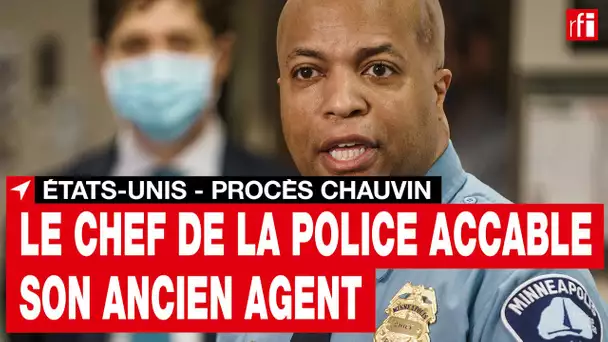 États-Unis - Procès D. Chauvin: le chef de la police accable son ancien agent