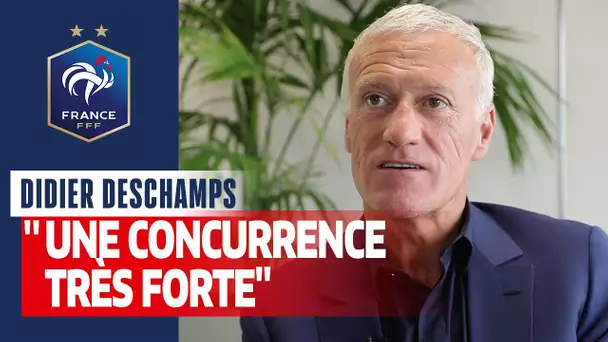 Didier Deschamps : "Une concurrence très forte", Equipe de France I FFF 2020