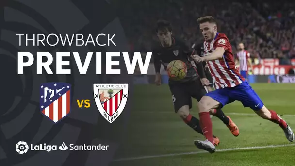Throwback Preview: Atlético de Madrid vs Athletic Club (2-1)