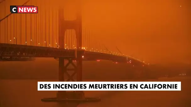 Des incendies meurtriers en Californie