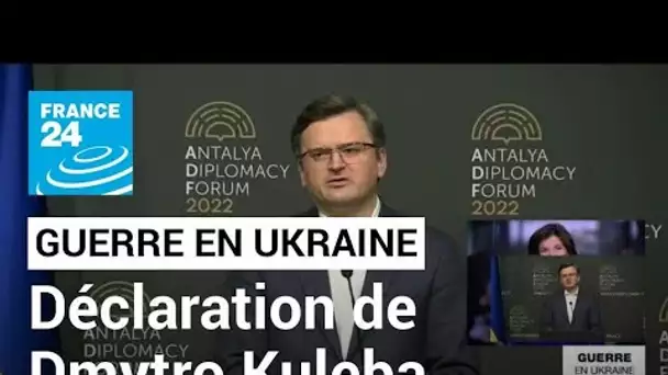 REPLAY : 'Pas de progrès sur un cessez-le-feu', dit Kuleba après un entretien avec Lavrov