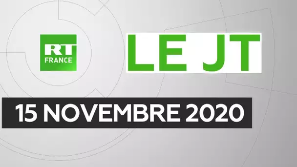 Le JT de RT France - Dimanche 15 novembre 2020