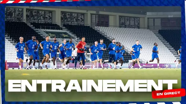 Les 15 premières minutes de l'entraînement des Bleus en direct depuis Doha (17h)