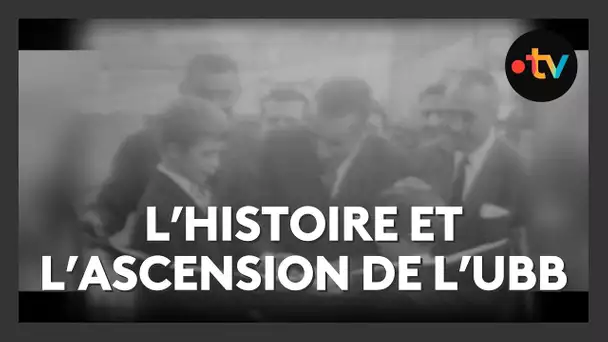 L'UBB : l'histoire de l'ascension d'un club en 20 ans