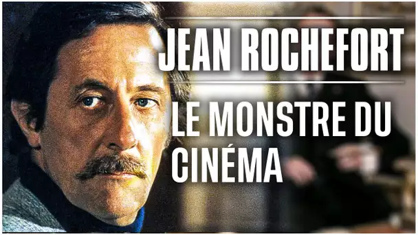 Jean Rochefort, portrait d'un monstre du cinéma