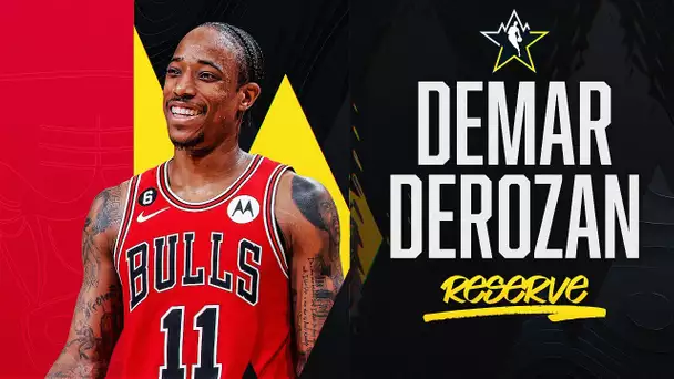 Best Plays From NBA All-Star Reserve DeMar DeRozan | 2022-23 NBA Season