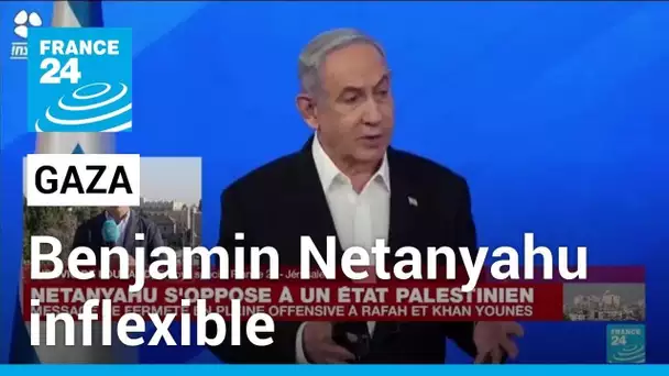 Israël : un message de fermeté de Benjamin Netanyahu en pleine offensive à Rafah et Khan Younes