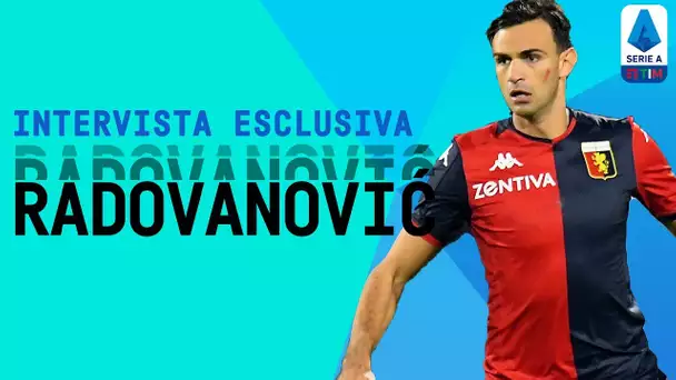 "Il Genoa é un grande club!" | Ivan Radovanović | Intervista Esclusiva | Serie A TIM
