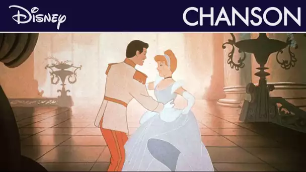 Cendrillon - C&#039;est ça l&#039;amour I Disney