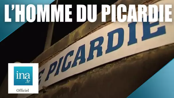 "L'homme Du Picardie", la suite du feuilleton culte en 2010 | Archive Ina