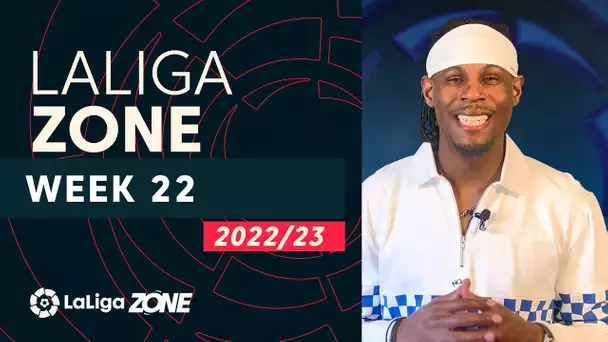 LaLiga Zone with Aaron West: Week 22