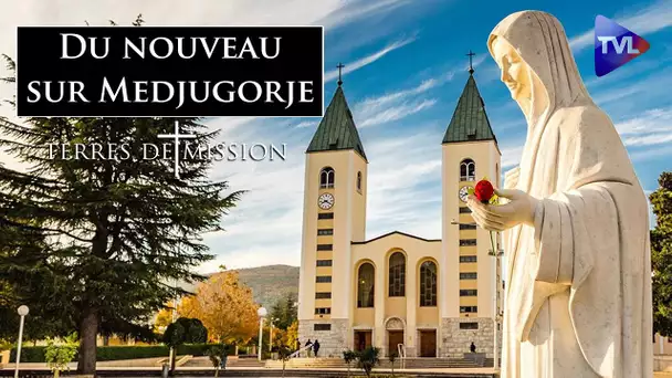 Du nouveau sur Medjugorje - Terres de Mission n°250 - TVL