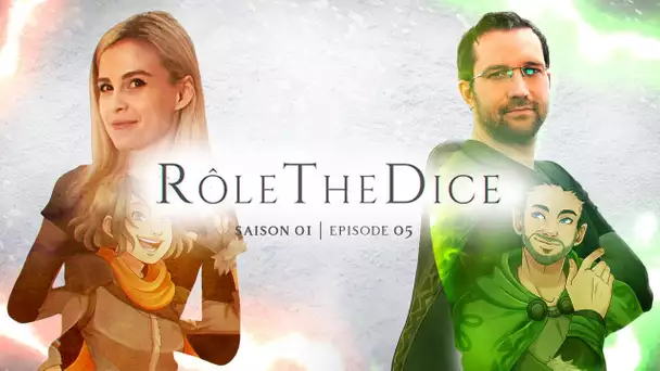 La rencontre diplomatique entre les bandits et le village | Rôle The Dice S01E05