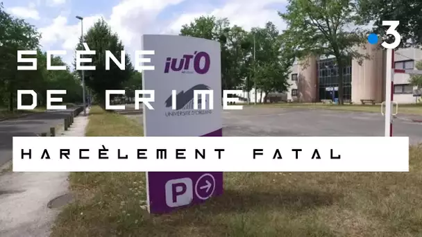 Scène de crime #2 : une étudiante tuée à l'IUT d'Orléans en juin 2005