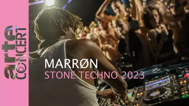 Marrøn - Stone Techno 2023 - ARTE Concert