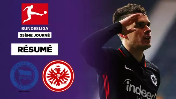 Résumé : L’Eintracht Franfort atomise le Hertha Berlin, une volée folle !